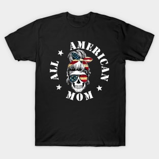 Messy Bun Skull All American Mom Mama Mothers Day 4th T-Shirt